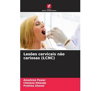 Lesões cervicais não cariosas (LCNC)