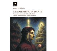 L'esoterismo di Dante
