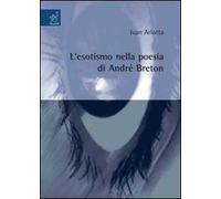 L'esotismo nella poesia di André Breton