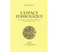 9788872521861 L'espace symbolique. Développements du symbolisme...les de l'etre