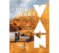 L'Espagne et le Portugal en van