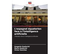 L'espagnol équatorien face à l'intelligence artificielle: L'Équateur face à l'intelligence artificielle