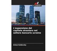 L'espansione del capitale straniero nel settore bancario ucraino
