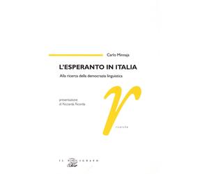L'esperanto in Italia. Alla ricerca della democrazia linguistica