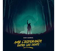 Amb L'Esperança Entre Les Dents