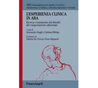 L'esperienza clinica in ABA. Ricerca e trattamento dei disturbi del comportamento alimentare