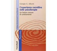 L' esperienza correttiva nelle psicoterapie. Un fattore comune di cambiamento