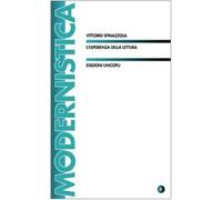 L'esperienza della lettura - Spinazzola Vittorio