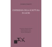 L'esperienza della scrittura in Laure - D'Amante Filomena