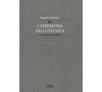 L'esperienza della tecnica
