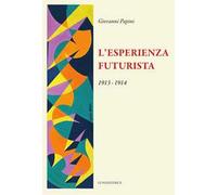 L'esperienza futurista