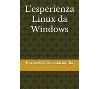 L'esperienza Linux da Windows