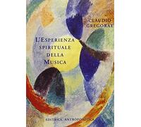 L'esperienza spirituale della musica