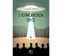 L' esperienza UFO
