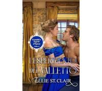 L'esperimento del valletto: Un romanzo Regency