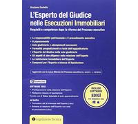 Libri Graziano Castello - L' Esperto Del Giudice Nelle Esecuzioni Immobiliari. R