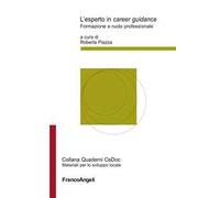 L'esperto in «career guidance». Formazione e ruolo professionale