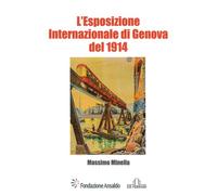 L'esposizione internazionale di Genova - 2015 - De Ferrari