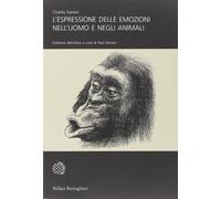 L'espressione delle emozioni nell'uomo e negli animali [Paperback] [Feb 02, 2012
