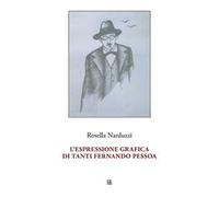 L'espressione grafica di tanti Fernando Pessoa
