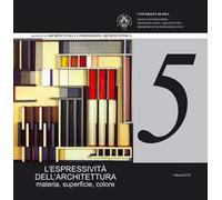 L'espressività dell'architettura. Materia, superficie, colore