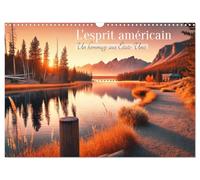 L'esprit américain - Un hommage aux États-Unis. (Calendrier mural 2025 DIN A3 vertical), CALVENDO calendrier mensuel: Découvrez l'esprit américain.