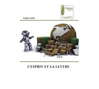 L'ESPRIT ET LA LETTRE