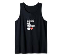 Less AI More HI - Citazione del cuore della connessione umana Canotta
