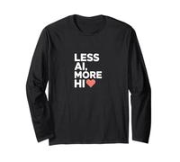 Less AI More HI - Citazione del cuore della connessione umana Maglia a Manica