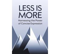 Less Is More: Harnessing the Power of Concise Expression