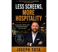 LESS SCREENS, MORE HOSPITALITY: The Operator’s Guide to Automation, Self-Pour, and AI