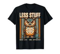 Less Stuff More Life Owl approva Il Minimalista Maglietta