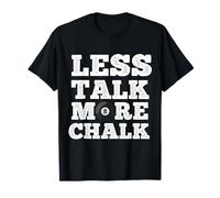 Less Talk More Chalk Biliardo Biliardo Stecca Sport Otto Palla Maglietta