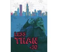 Less Than 30 (DVD) Angela Morris Ann Hagemann Catherine McCafferty John Lerchen