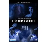 Less Than A Whisper