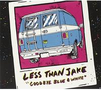 Less Than Jake - Goodbye Blue & White