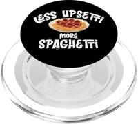 Less Upsetti More Spaghetti - Pasta Lover Gift PopSockets PopGrip per MagSafe