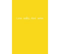 Less Vodka, More Verbs: 12 Step Inventory Journal Notebook AA Alcohol Celebrate Recovery 10th Step 4th Step