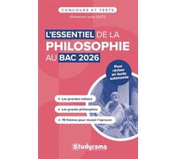 L'essentiel de la philo au Bac: Bac 2026