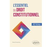 L'essentiel du droit constitutionnel: en 50 fiches
