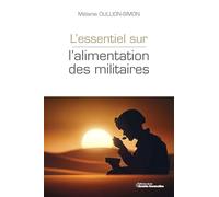 L'essentiel sur l'alimentation des militaires: 0