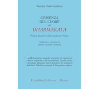 L'essenza del cuore del Dharmakaya. Pratica dzogchen della tradizione bönpo