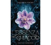 L'essenza del ghiaccio: 1