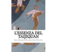 L'essenza del Taijiquan