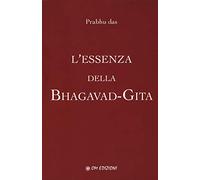 L'essenza della Bhagavad-Gita
