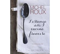 L' essenza della cucina francese
