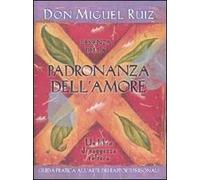 L'essenza della padronanza dell'amore
