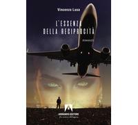 L'essenza della reciprocità - 2026 - Armando Editore (Narrare)