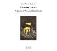 L'essenza e l'assenza