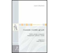 L'essenziale è invisibile agli occhi. Sentire, pensare, promuovere l'integrazione scolastica e sociale